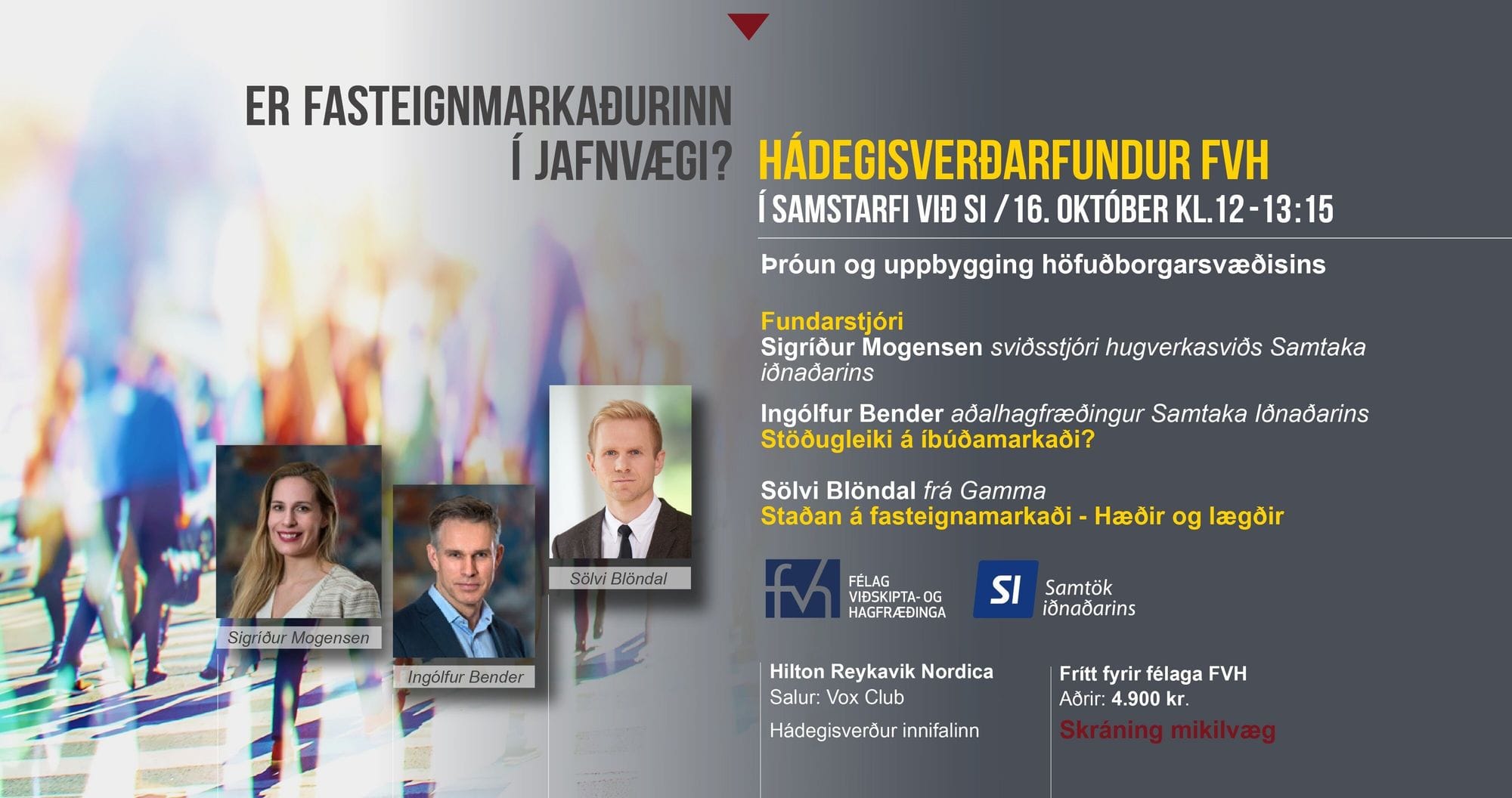 Fundur FVH og SI um fasteignamarkaðinn