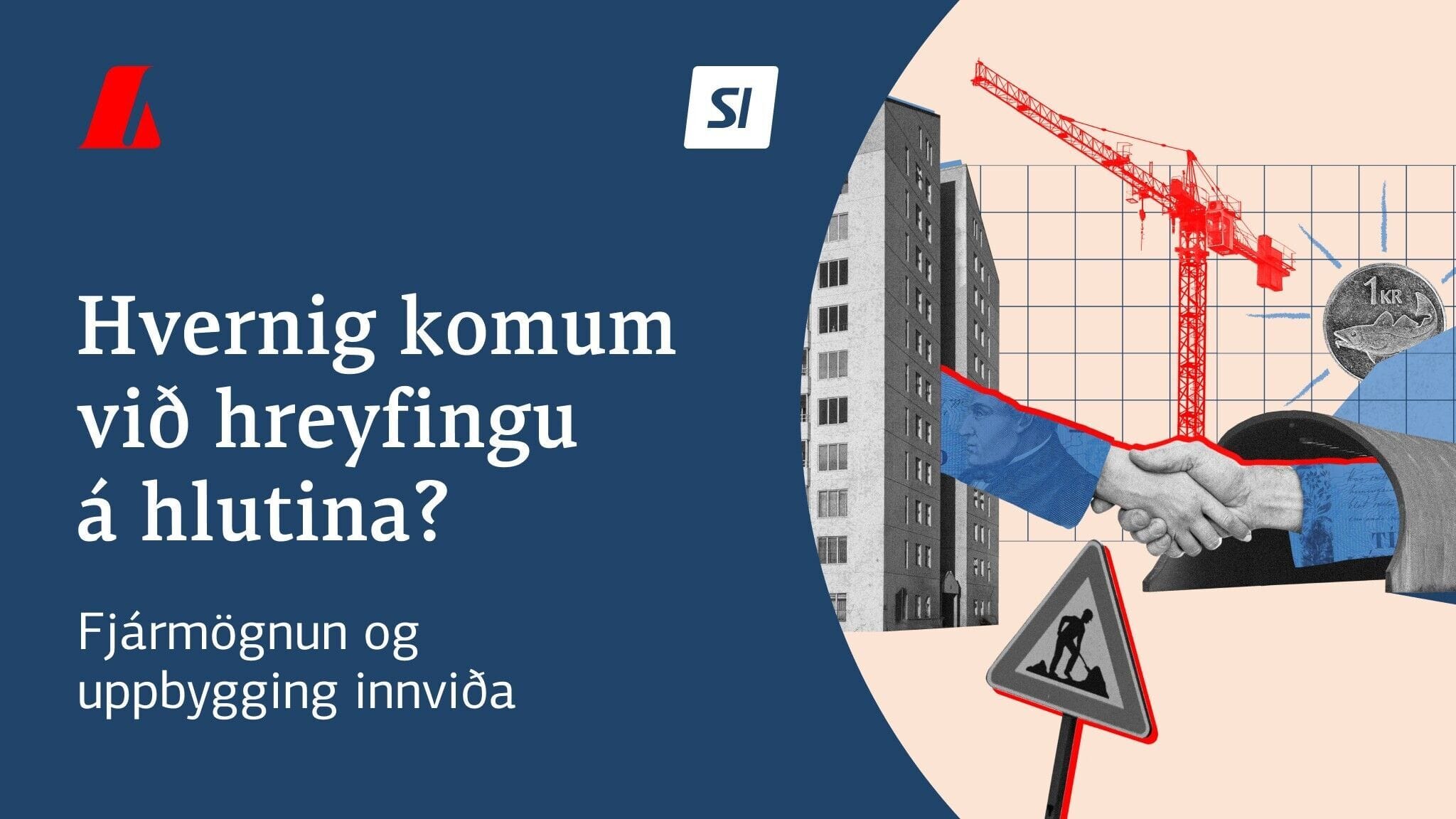 Fundur um fjármögnun og uppbyggingu innviða