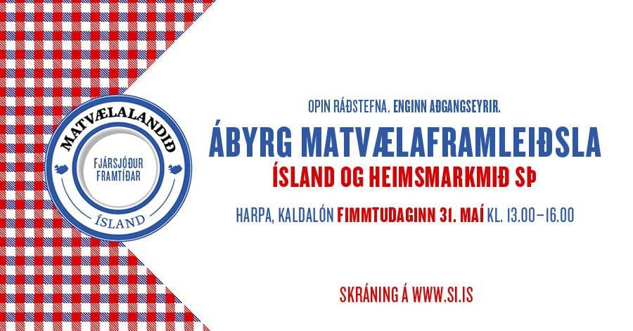 Matvælalandið Ísland efnir til ráðstefnu
